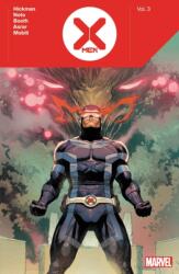 X-Men by Jonathan Hickman Vol. 3 (ISBN: 9781302924911)