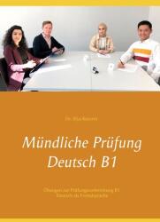 Mündliche Prüfung Deutsch B1 (ISBN: 9783752673357)