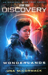 Star Trek: Discovery: Wonderlands - Una McCormack (ISBN: 9781982157548)