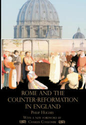 Rome and the Counter-Reformation in England - Charles Coulombe (ISBN: 9781953746436)