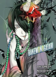 Bakemonogatari (manga), Volume 10 - Nisioisin, Oh! Great (ISBN: 9781647290078)