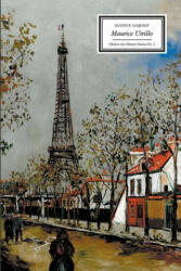 Maurice Utrillo - Andrew Rickard (ISBN: 9780981178097)