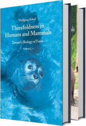 Threefoldness in Humans and Mammals: Toward a Biology of Form - Catherine E. Creeger, Mark Riegner (ISBN: 9780932776648)