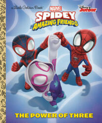 The Power of Three (Marvel Spidey and His Amazing Friends) - Golden Books (ISBN: 9780593379332)