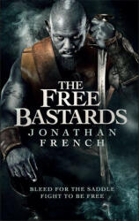Free Bastards - Jonathan French (ISBN: 9780356515533)