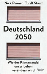 Deutschland 2050 - Nick Reimer (ISBN: 9783462000689)