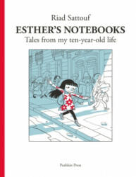 Esther's Notebooks 1 - Riad Sattouf (ISBN: 9781782276173)