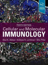 Cellular and Molecular Immunology - Abul K. Abbas, Andrew H. Lichtman, Shiv Pillai (ISBN: 9780323757485)