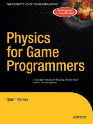 Physics for Game Programmers - Grant Palmer (2004)