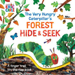 Very Hungry Caterpillar's Forest Hide & Seek - Eric Carle (ISBN: 9780593226667)