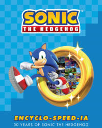 Sonic The Hedgehog Encyclo-speed-ia - Sega (ISBN: 9781506719276)