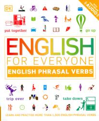 English for Everyone English Phrasal Verbs (ISBN: 9780241439395)