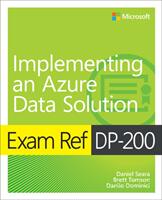 Microsoft Azure Data Solutions - An Introduction - Brett Tomson, Danilo Dominici (ISBN: 9780137252503)
