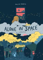 Alone In Space - A Collection - Tillie Walden (ISBN: 9781910395585)