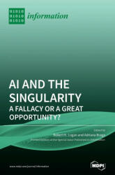 AI and the Singularity - ROBERT K. LOGAN (ISBN: 9783039364831)
