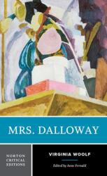 Mrs. Dalloway - Virginia Woolf (ISBN: 9780393655995)