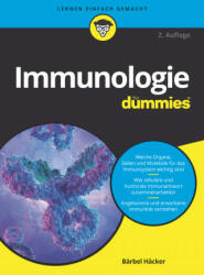 Immunologie fur Dummies - Barbel Hacker (ISBN: 9783527718054)