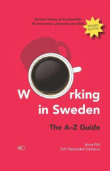 Working in Sweden: The A-Z Guide - Anne (ISBN: 9789189141131)