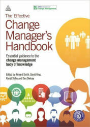 Effective Change Manager's Handbook - Richard Smith (ISBN: 9781398696013)