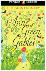Penguin Readers Level 2: Anne of Green Gables (ELT Graded Reader) - L. M. Montgomery (ISBN: 9780241493083)