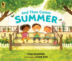 And Then Comes Summer - Jaime Kim (ISBN: 9781536217377)