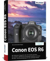 Canon EOS R6 - Christian Sänger (ISBN: 9783832804367)