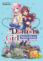 Demon Girl Next Door Vol. 2 - Izumo Ito (ISBN: 9781648271199)