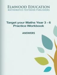Target your Maths - Răspunsuri pentru caietul de exerciții Year 3-6 (ISBN: 9781906622718)