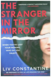 Stranger in the Mirror - Liv Constantine (ISBN: 9780008363864)
