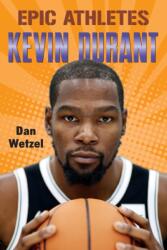 Epic Athletes: Kevin Durant (ISBN: 9781250763495)