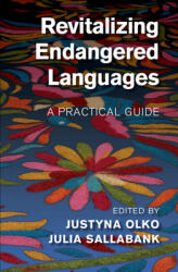 Revitalizing Endangered Languages (ISBN: 9781108485753)
