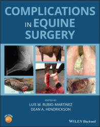 Complications in Equine Surgery - Dean A. Hendrickson (ISBN: 9781119190073)