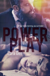 Power Play - Cara Dee (ISBN: 9781984187093)