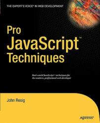 Pro JavaScript Techniques - John Resig (2012)