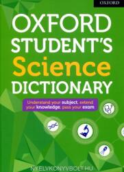 Oxford Student's Science Dictionary - Oxford Dictionaries (ISBN: 9780192776945)
