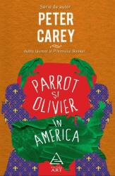 Parrot şi Olivier în America (ISBN: 9786067100600)