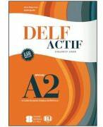 DELF Actif A2 Scolaire et Junior Book + 2 Audio CDs (2015)