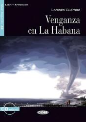 Venganza en La Habana, Black Cat Lectores españoles y Audio CD, A2, Nivel 2 (2013)