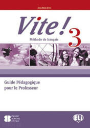 VITE! 3 Teacher's Guide + 2 Class Audio CDs + 1 Test CD (2011)