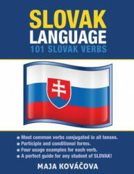 Slovak Language: 101 Slovak Verbs - Maja Kovacova (2015)