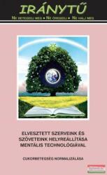 Arkagyij Petrov - Elvesztett szerveink és szöveteink helyreállítása mentális technológiával (ISBN: 9786156021090)