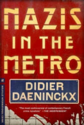 Nazis In The Metro - Anna Moschovakis (ISBN: 9781612192963)