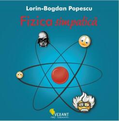 Fizica simpatică (ISBN: 9786069801093)