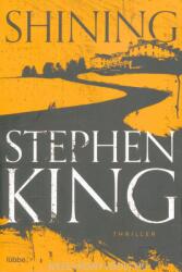 Shining - Stephen King (ISBN: 9783404130894)