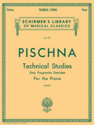 Pischna - Josef Pischna, B. Wolff (ISBN: 9780634016448)