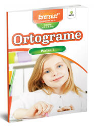 Ortograme. Partea I, - Editura Gama (ISBN: 9789731496573)