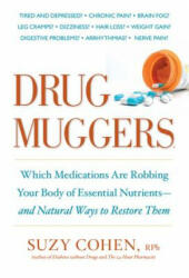 Drug Muggers - Suzy Cohen (ISBN: 9781605294162)