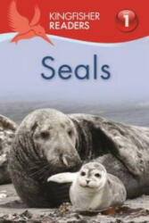 Kingfisher Readers: Seals (Level 1 Beginning to Read) - Thea Feldman (ISBN: 9780753439098)