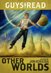 Guys Read - Jon Scieszka (ISBN: 9780061963797)