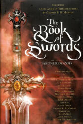 Book of Swords - Gardner Dozois (ISBN: 9780399593765)